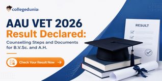 AAU VET 2026 Result Declared: Counselling Steps and Documents for B.V.Sc. and A.H.